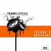 Download track Foehrb'S: Team Supreme - Level Supreme - 01 - DUBSTEP RMX