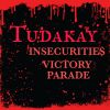 Download track Insecurities Victory Parade (Fill In The Blanks Mix)