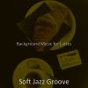 Download track Smooth Jazz Ballad Soundtrack For Coffee Bars