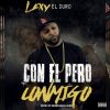 Download track Con El Pero Conmigo