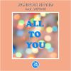 Download track All To You (Club Mix)