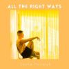 Download track All The Right Ways