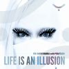 Download track Life Is An Illusion (Original Mix)