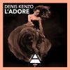 Download track L'Adore (Original Mix)