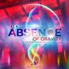 Download track Absence Of Gravity (Original Mix)