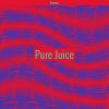 Download track Pure Juice