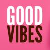 Download track Good Vibes Only