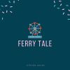 Download track Ferry Tale