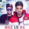 Download track Mill Lo Na