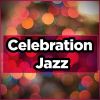 Download track Celebration Jazz