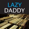 Download track Lazy Daddy (Take B)