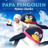 Download track Papa Pingouin (Version Instrumentale)