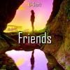 Download track Friends (Extended Mix)