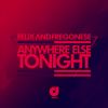 Download track Anywhere Else Tonight (Radio Edit)