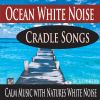 Download track Hush Little Baby (With Ocean White Noise)