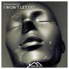 Download track I Won't Let Go (Extended Mix)