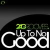 Download track Up To No Good (Brooklyn Bounce Remix)