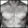 Download track Ready 4 Love (Sui Generis Remix)