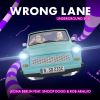 Download track Wrong Lane (Underground Edit)