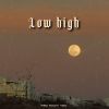 Download track Low High