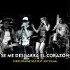 Download track Se Me Desgarra El Corazon