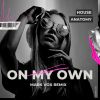 Download track On My Own (Mark Vox Remix)