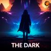 Download track The Dark (Slowed Version)