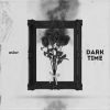 Download track Dark Time