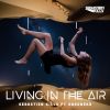 Download track Living In The Air (Gr1Ndu Future Rave Remix Extended)