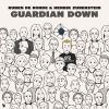 Download track Guardian Down (Extended Mix)