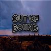 Download track Out Of Bound (Sped Up)