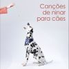 Download track Cão Relaxado