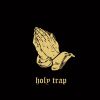 Download track Holy Trap