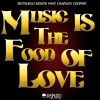 Download track Music Is The Food Of Love (Roberto Albini Reprise Mix)