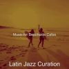 Download track Bossa Quintet Soundtrack For Beach Bars