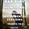 Download track How Long (Like Instrumental Mix Without Drum)