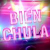 Download track Bien Chula (Remix)