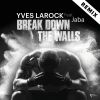 Download track Break Down The Walls (P. Brunkow Remix)