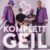 Download track Komplett Geil