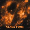 Download track SLAVA FUNK! (TikTok Version)