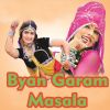 Download track Garam Masala Lage