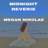 Download track MIDNIGHT REVERIE