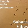 Download track Some Desert Sounds