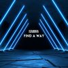 Download track Find A Way (Radio Edit)