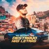 Download track Destravo Nas Letras