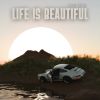 Download track Life Is Beautiful (Full Mix)