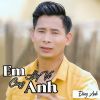 Download track Em Hãy Về Cùng Anh