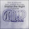 Download track Shatter The Night (Extended Mix)