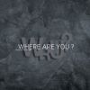 Download track Where Are You? (Pete Hebert Dub Remix)