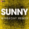 Download track Sunny (Extended Workout Remix)